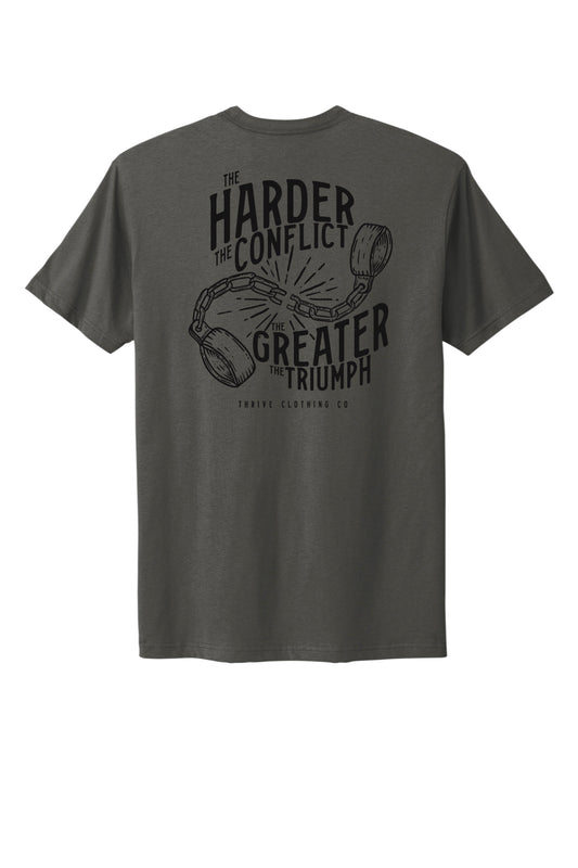 Harder the Conflict Tee